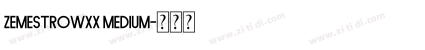 ZemestroWXX Medium字体转换